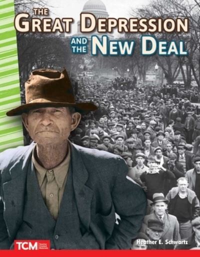 Cover for Heather E. Schwartz · Great Depression and the New Deal (Book) (2019)