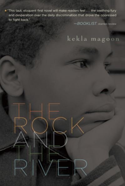 Cover for Kekla Magoon · The Rock and the River (Hardcover Book) (2021)