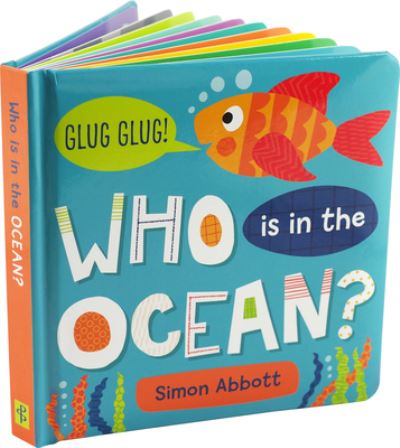 Cover for Simon Abbott · Who Is in the Ocean? Board Book (Board book) (2022)