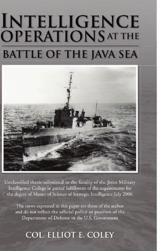 Cover for Elliot Coley · Intelligence Operations at the Battle of the Java Sea (Taschenbuch) (2009)