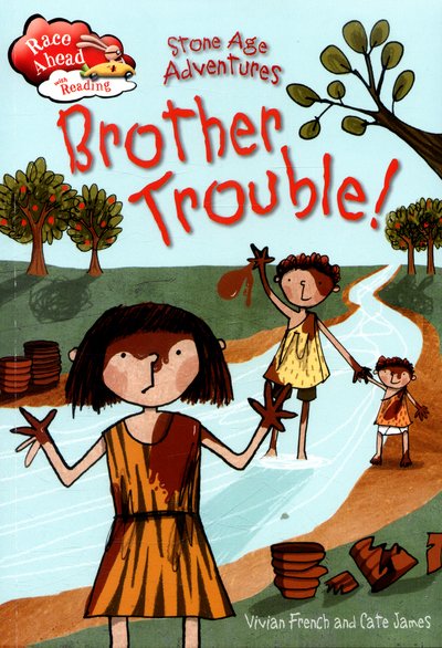Cover for Vivian French · Race Ahead With Reading: Stone Age Adventures: Brother Trouble - Race Ahead with Reading (Paperback Book) [Illustrated edition] (2016)