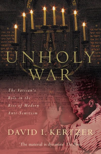 Cover for David I. Kertzer · Unholy War (Paperback Book) (2015)