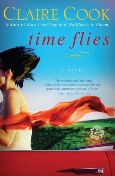 Cover for Claire Cook · Time Flies (Pocketbok) (2014)