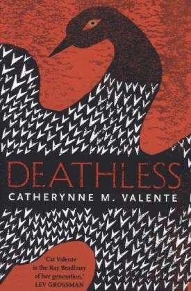 Cover for Catherynne M. Valente · Deathless (Paperback Book) (2013)