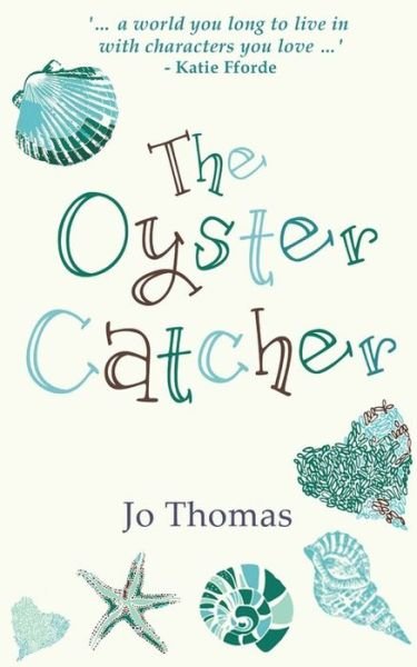 Cover for Jo Thomas · The Oyster Catcher: A warm and witty novel filled with Irish charm (Paperback Book) (2014)