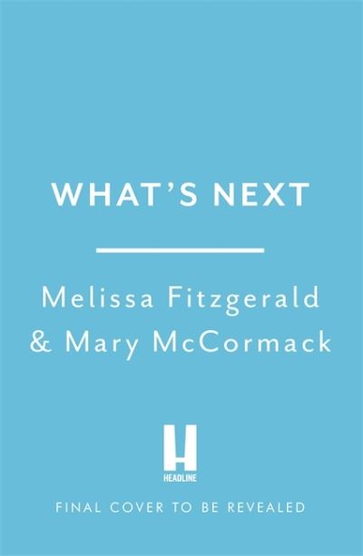 Cover for Melissa Fitzgerald · What's Next: A Backstage Pass to The West Wing, Its Cast and Crew, and Its Enduring Legacy of Service (Hardcover Book) (2024)