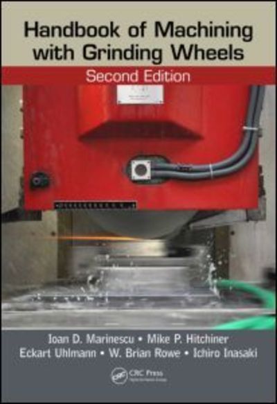 Cover for Ioan D. Marinescu · Handbook of Machining with Grinding Wheels (Hardcover Book) (2016)