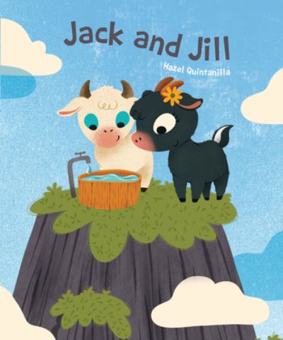 Cover for Hazel Quintanilla · Jack and Jill (Book) (2019)