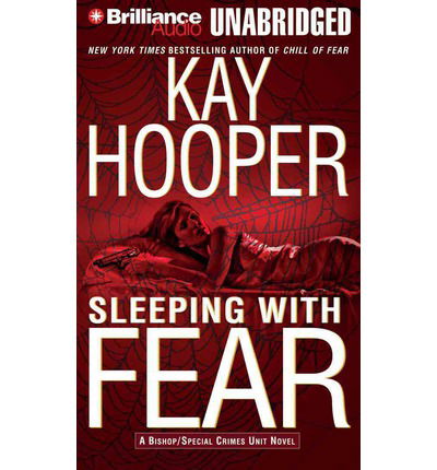 Sleeping with Fear (Fear Series) - Kay Hooper - Audiobook - Brilliance Audio - 9781491509685 - 15 lipca 2014