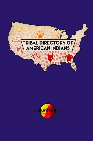 Tribal Directory of American Indians - David Williams - Böcker - CreateSpace Independent Publishing Platf - 9781492713685 - 1 september 2013