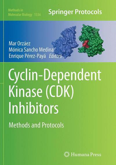 Cover for Cyclin-Dependent Kinase (CDK) Inhibitors: Methods and Protocols - Methods in Molecular Biology (Paperback Book) [Softcover reprint of the original 1st ed. 2015 edition] (2016)