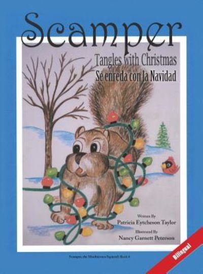 Cover for Patricia Eytcheson Taylor · Scamper Tangles with Christmas - Bilingual (Hardcover Book) (2015)