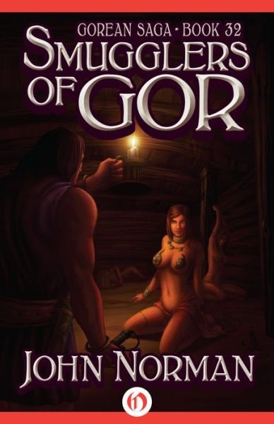 Cover for John Norman · Smugglers of Gor - Gorean Saga (Paperback Bog) (2014)