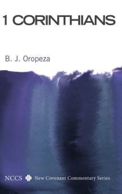 Cover for B. J. Oropeza · 1 Corinthians (Buch) (2017)