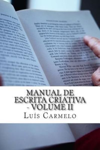 Cover for Luís Carmelo · Manual de Escrita Criativa - Volume II (Taschenbuch) (2014)
