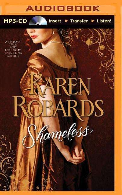 Cover for Karen Robards · Shameless (MP3-CD) (2015)