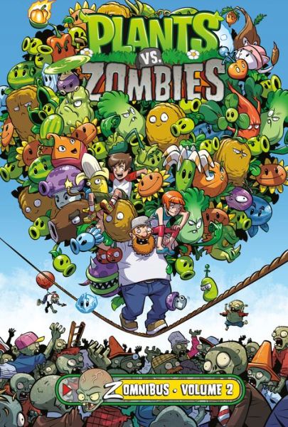 Cover for Paul Tobin · Plants vs. Zombies Zomnibus Volume 2 (Gebundenes Buch) (2022)