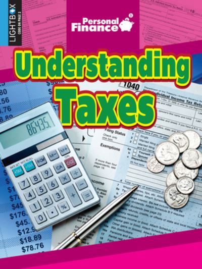 Cover for Linda Crotta Brennan · Understanding Taxes (Hardcover Book) (2018)