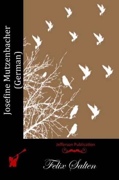 Cover for Felix Salten · Josefine Mutzenbacher (German) (Pocketbok) (2015)