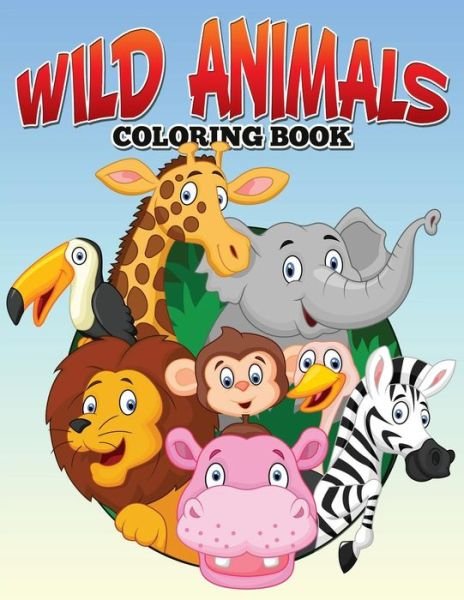 Cover for M R Bellinger · Wild Animals Coloring Book (Paperback Book) (2015)