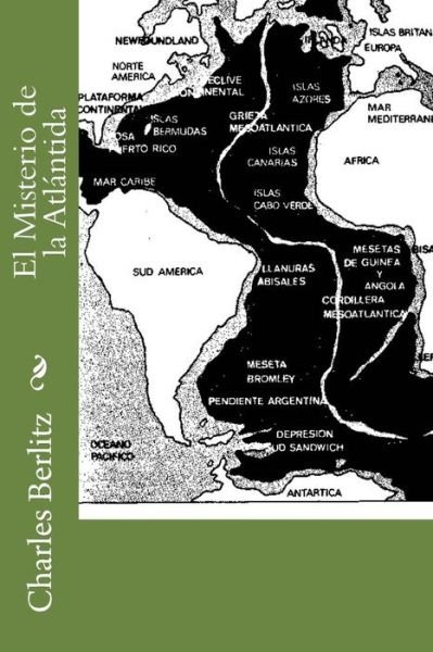 Cover for Charles Berlitz · El Misterio De La Atlantida (Taschenbuch) (2015)