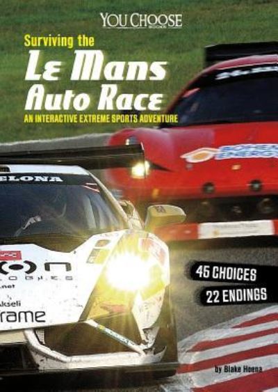 Cover for Blake Hoena · Surviving the Le Mans Auto Race (Book) (2017)