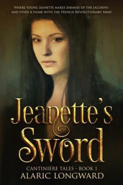 Cover for Alaric Longward · Jeanette's Sword (Paperback Book) (2015)