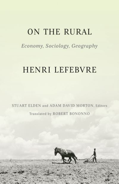 Cover for Henri Lefebvre · On the Rural: Economy, Sociology, Geography (Hardcover Book) (2022)