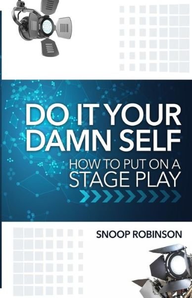 Cover for Snoop Robinson · Do It Your Damn Self (Paperback Bog) (2015)