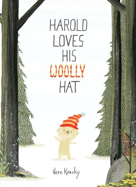 Cover for Vern Kousky · Harold Loves His Woolly Hat (Hardcover Book) (2018)