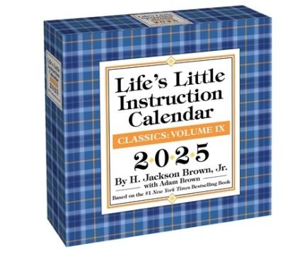Life's Little Instruction 2025 Day-to-Day Calendar - H. Jackson Brown - Koopwaar - Andrews McMeel Publishing - 9781524889685 - 13 augustus 2024