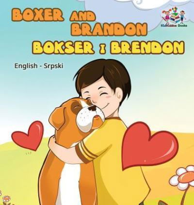 Cover for KidKiddos Book · Boxer and Brandon (Innbunden bok) (2018)