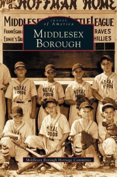 Cover for Middlesex Borough Heritage Committee · Middlesex Borough (Gebundenes Buch) (2003)