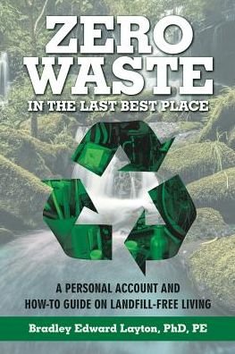 Cover for Pe Layton · Zero Waste in the Last Best Place (Paperback Bog) (2017)