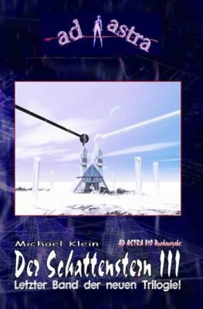 Cover for Michael Klein · AD ASTRA 010 Buchausgabe (Paperback Book) (2016)