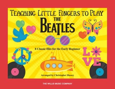 Cover for The Beatles · Teaching Little Fingers to Play the Beatles (Pocketbok) (2019)