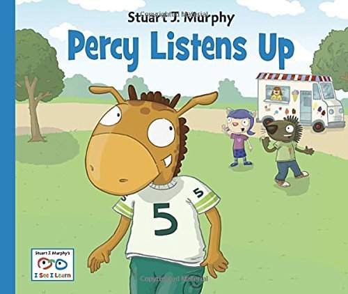 Percy Listens Up - I See I Learn - Stuart J. Murphy - Libros - Charlesbridge Publishing,U.S. - 9781580894685 - 1 de febrero de 2012