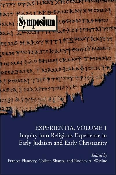 Cover for Frances Flannery · Experientia, Volume 1: Inquiry into Religious Experience in Early Judaism and Christianity (Paperback Book) (2008)