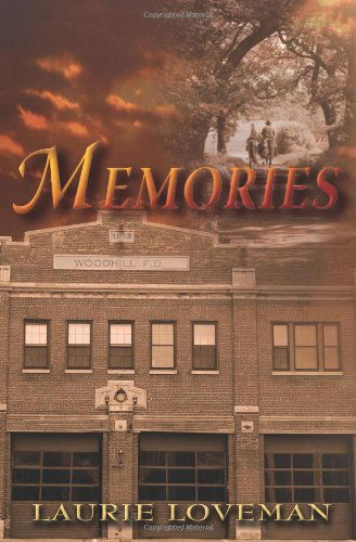 Cover for Laurie Loveman · Memories (Firehouse Family) (Paperback Book) (2002)