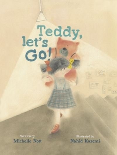 Cover for Michelle Nott · Teddy Let's Go! (Hardcover Book) (2023)
