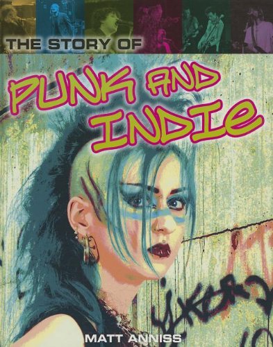 Cover for Matt Anniss · The Story of Punk and Indie (Pop Histories) (Hardcover Book) (2013)