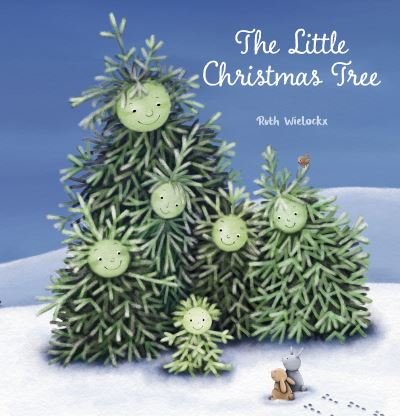 Cover for Ruth Wielockx · The Little Christmas Tree (Hardcover bog) (2023)