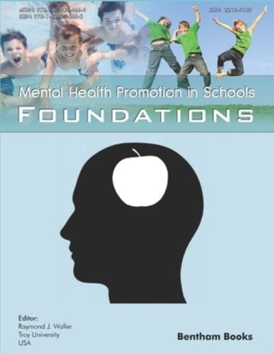 Foundations - Raymond J Waller - Books - Bentham Science Publishers - 9781608055685 - January 31, 2018