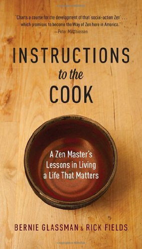 Cover for Rick Fields · Instructions to the Cook: a Zen Master's Lessons in Living a Life That Matters (Taschenbuch) (2013)
