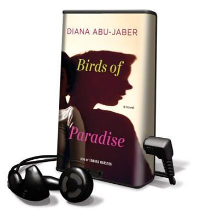 Cover for Diana Abu-Jaber · Birds of Paradise (N/A) (2011)