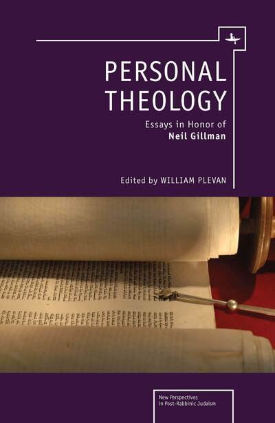 Cover for William Plevan · Personal Theology: Essays in Honor of Neil Gillman - New Perspectives in Post-Rabbinic Judaism (Hardcover Book) (2013)
