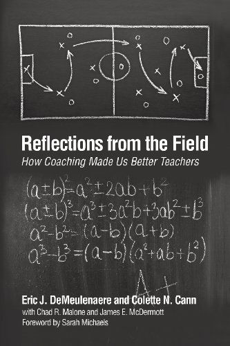 Cover for Eric J. Demeulenaere · Reflections from the Field: How Coaching Made Us Better Teachers (Paperback Book) (2013)