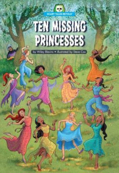 Cover for Wiley Blevins · Ten Missing Princesses (Book) (2017)