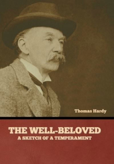 Cover for Thomas Hardy · Well-Beloved (Book) (2022)