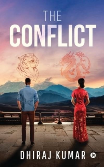 Cover for Dhiraj Kumar · The Conflict (Paperback Bog) (2021)